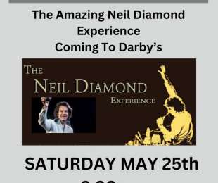 May 25th Neil Diamond Experience